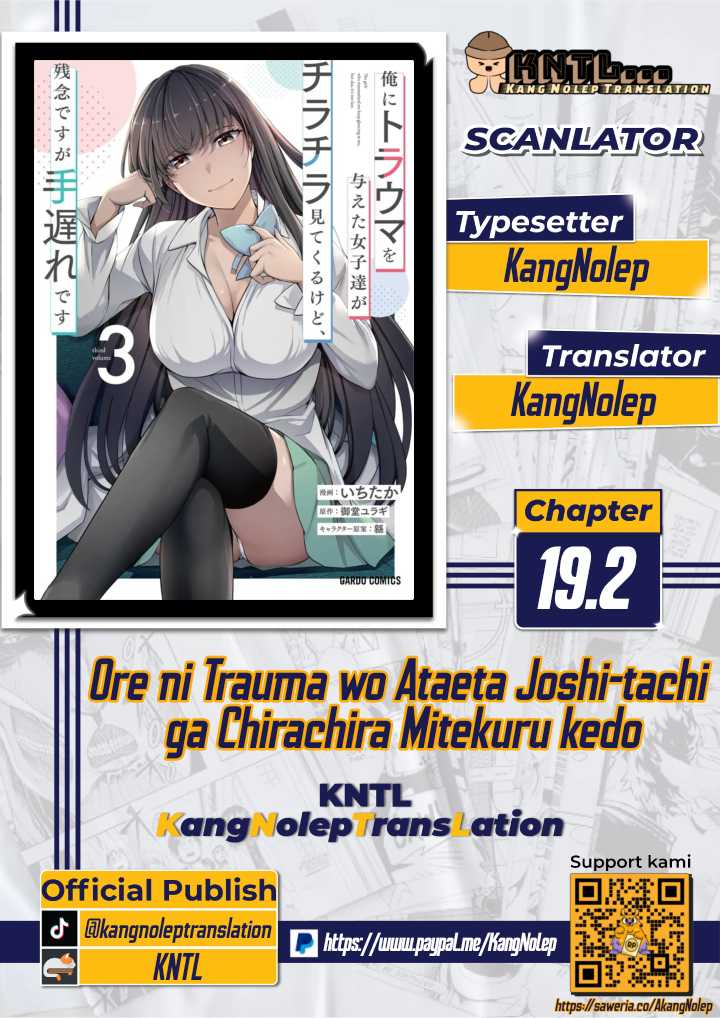 Komik Ore ni Trauma wo Ataeta Joshi-tachi ga Chirachira Mitekuru kedo, Zannen desu ga Teokure desu Chapter 19.2 gambar nomor 1