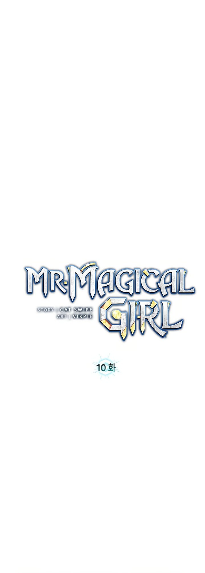 Mr. Magical Girl Chapter 10 Gambar 8