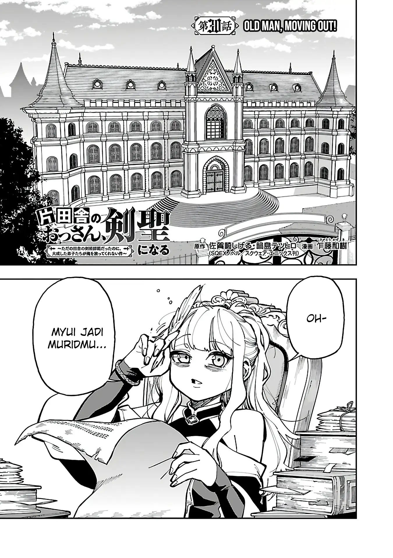 Katainaka no Ossan, Kensei ni Naru ~tada no inaka no kenjutsu shihan datta no ni, taisei shita deshi-tachi ga ore wo hottekurenai ken~ Chapter 30 Gambar 5