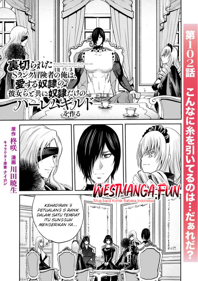 Manga Uragirareta S Rank Boukensha no Ore wa, Aisuru Dorei no Kanojora to Tomoni Dorei dake no Harem Guild o Tsukuru Chapter 102 gambar nomor 2