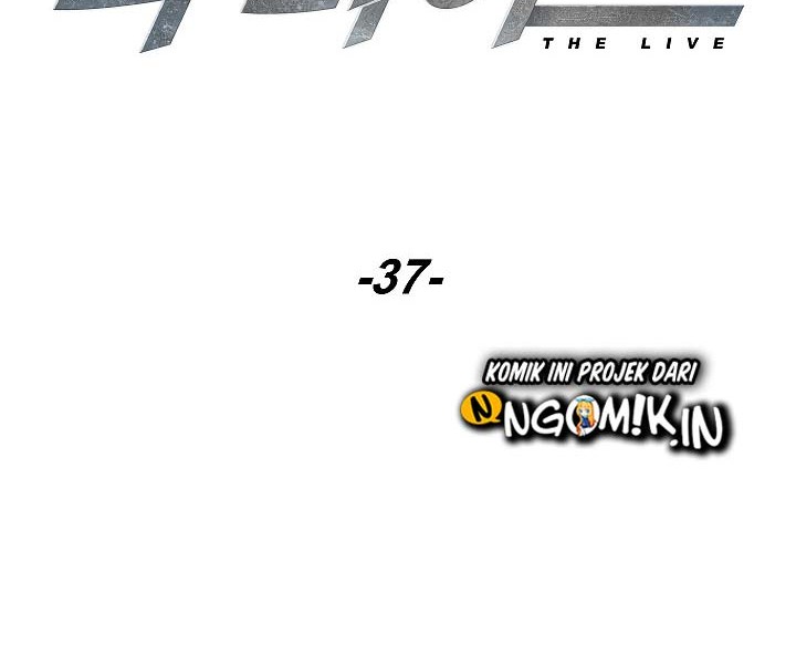The Live Chapter 37 Gambar 19