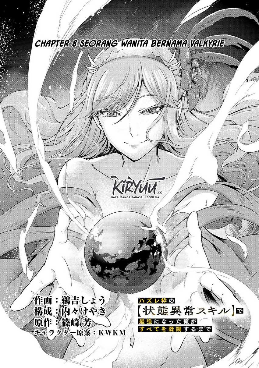 Hazure Waku no “Joutai Ijou Skill” de Saikyou ni Natta Ore ga Subete wo Juurin Suru made Chapter 8 Gambar 9