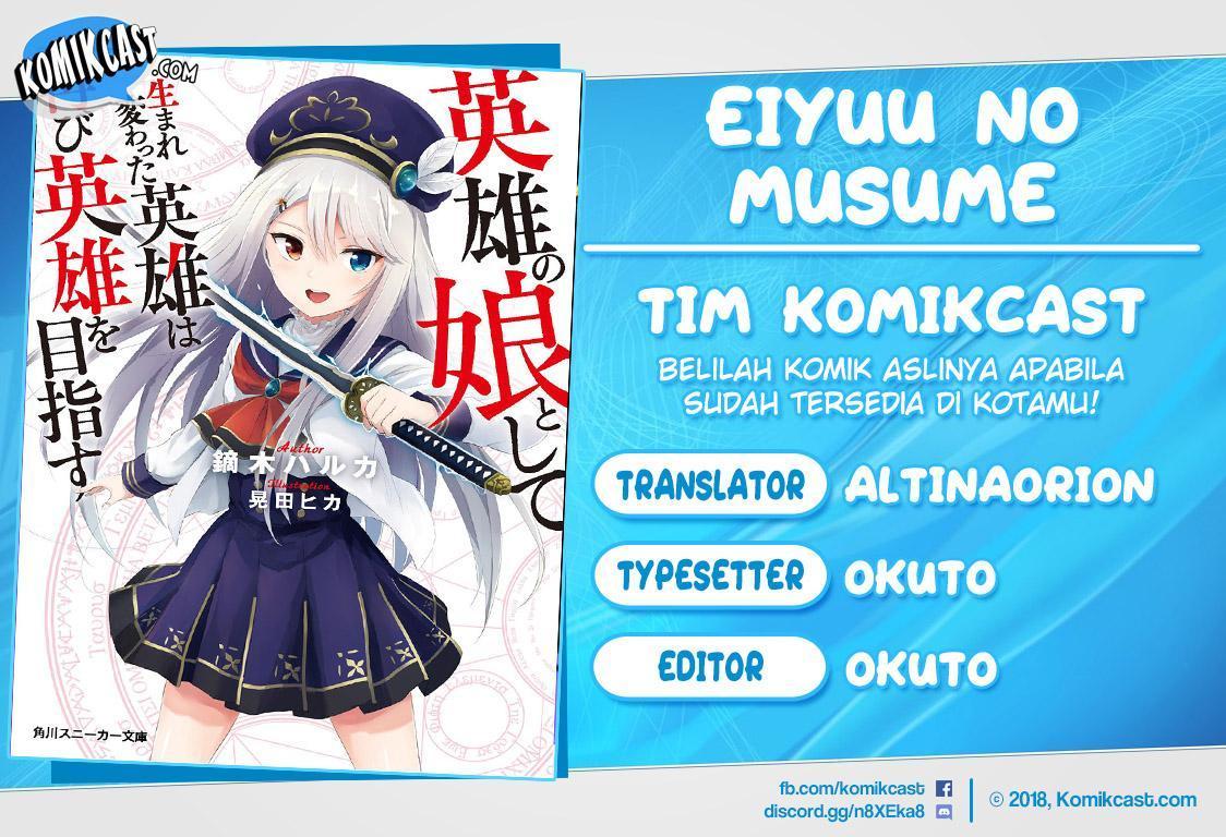 Komik Eiyuu no Musume Toshite Umarekawatta Eiyuu wa Futatabi Eiyuu o Mezasu Chapter 04.2 gambar nomor 1