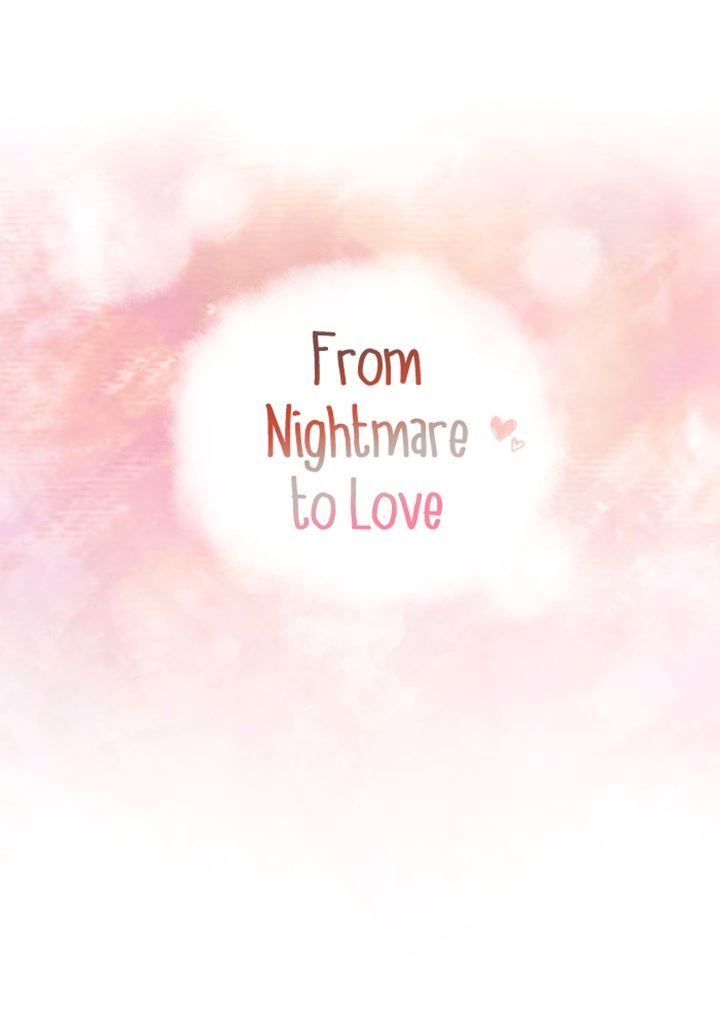 From Nightmare to Love Chapter 09 Gambar 7