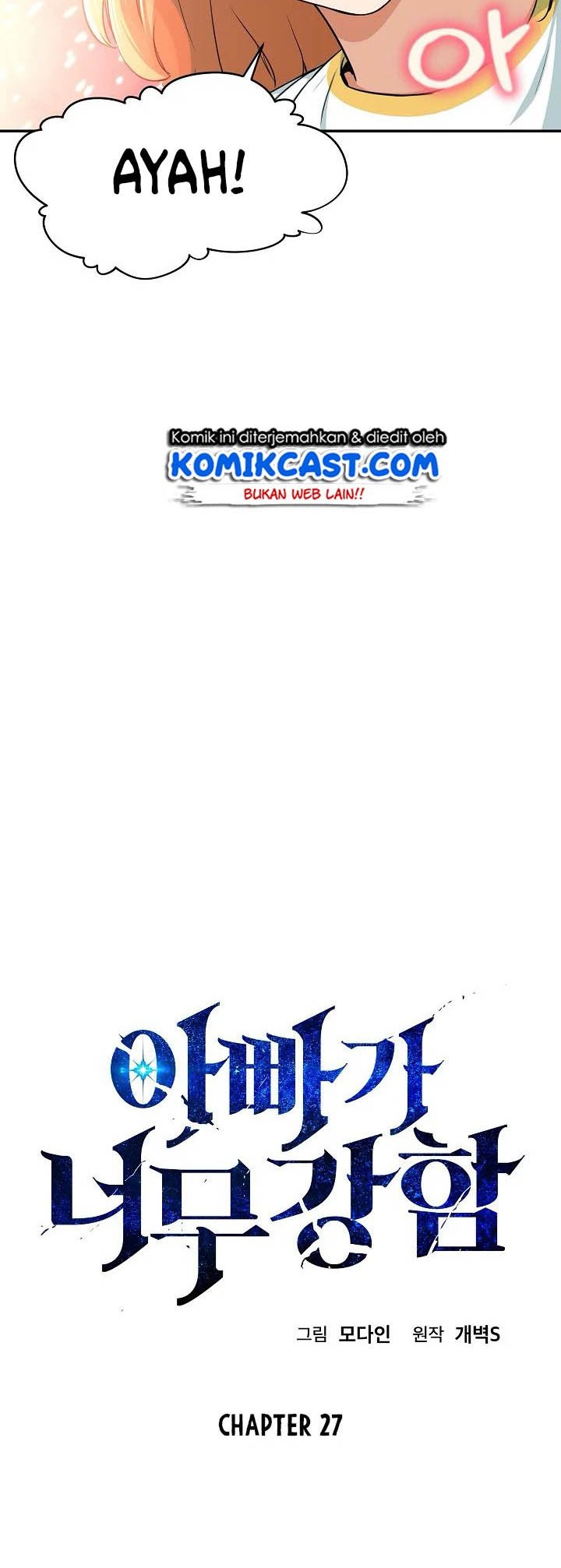 My Dad Is Too Strong Chapter 27 Gambar 6