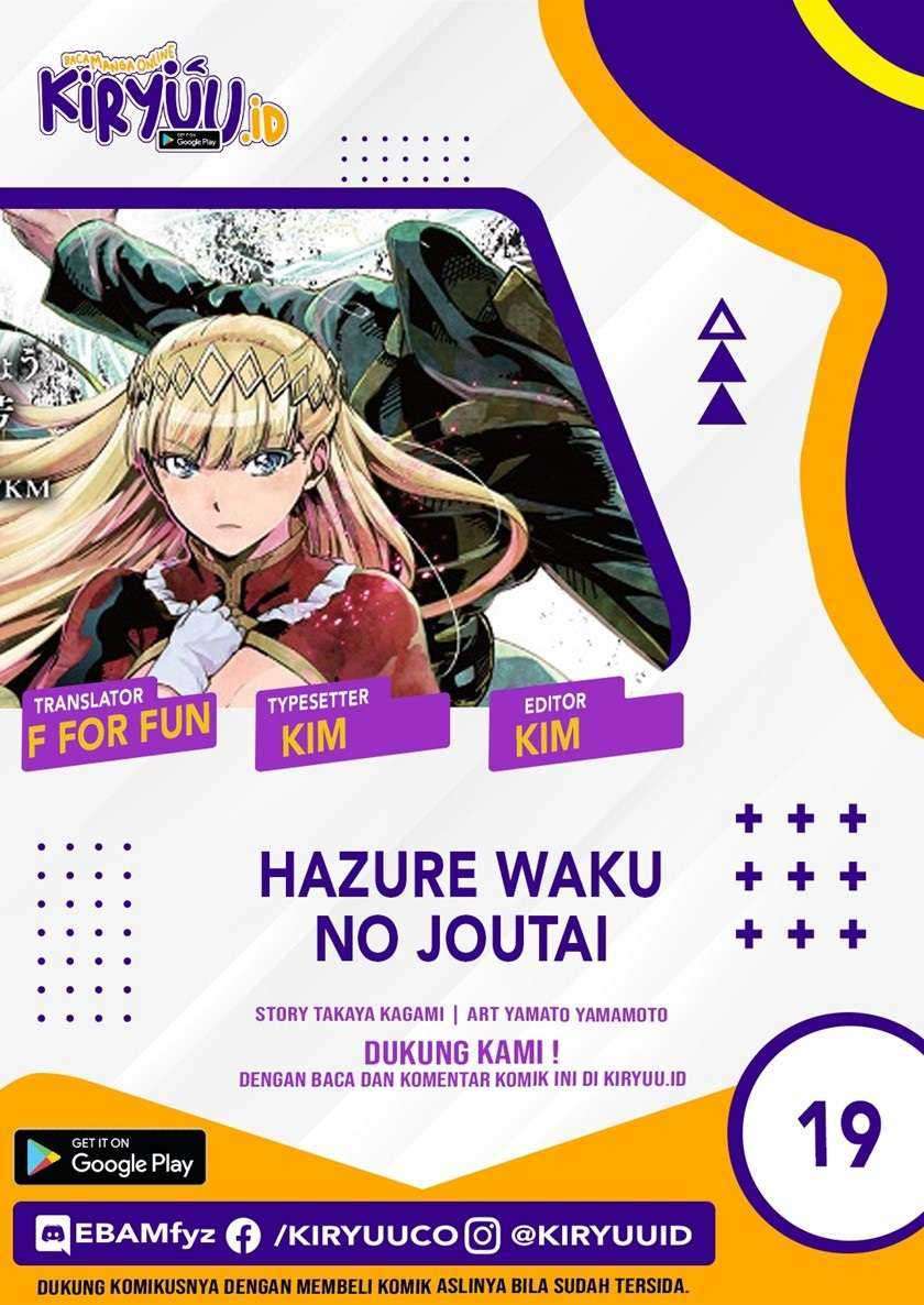 Komik Hazure Waku no “Joutai Ijou Skill” de Saikyou ni Natta Ore ga Subete wo Juurin Suru made Chapter 19 gambar nomor 1