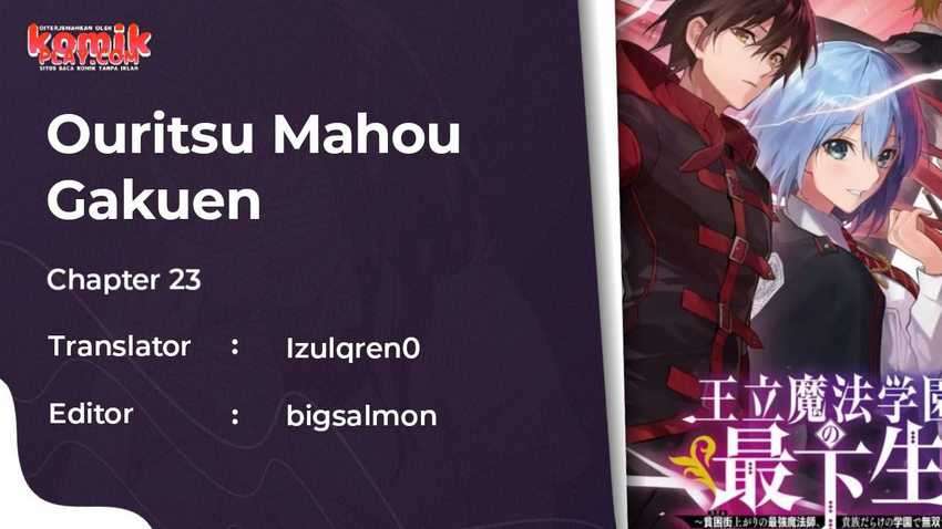 Manga Ouritsu Mahou Gakuen no Saikasei: Slum Agari no Saikyou Mahoushi, Kizoku darake no Gakuen de Musou suru Chapter 23 gambar nomor 2