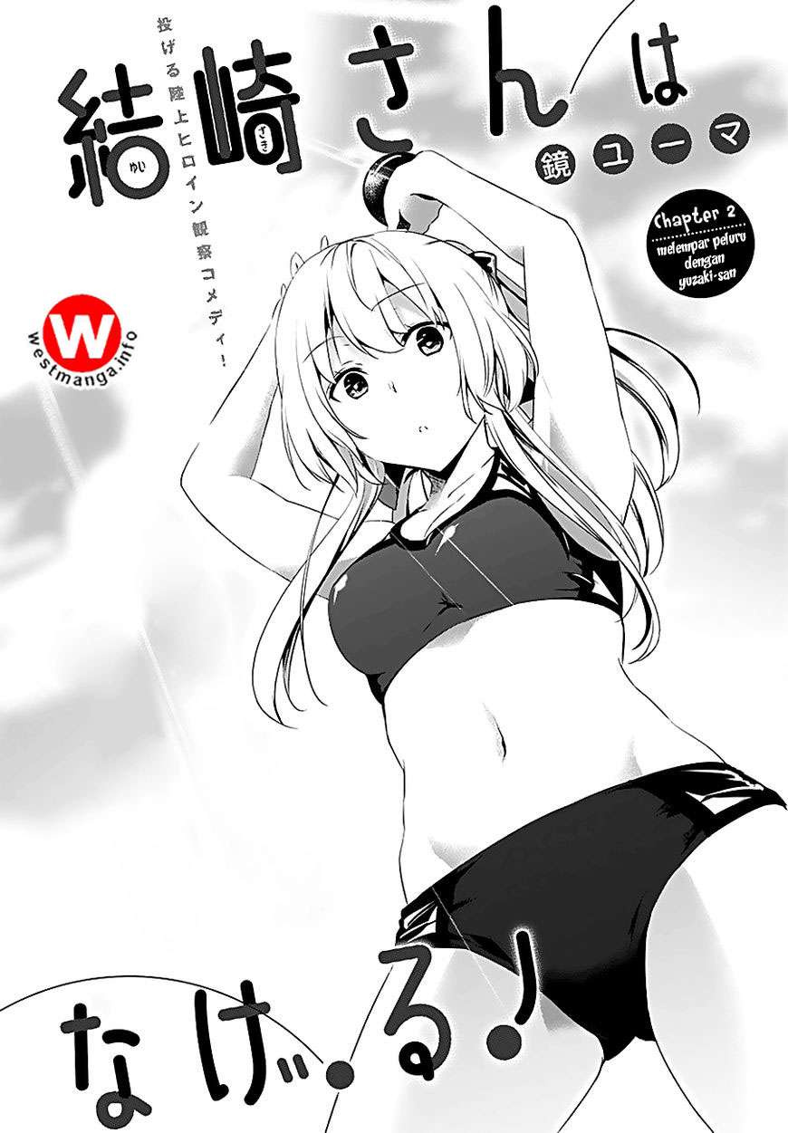 Manga Yuizaki-san wa Nageru! Chapter 2 gambar nomor 2