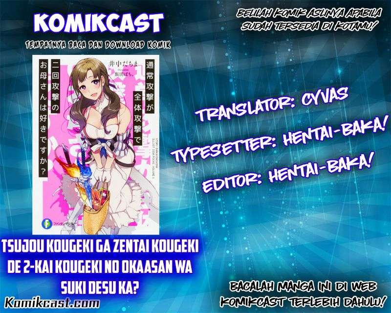 Komik Tsuujou Kougeki ga Zentai Kougeki de Ni-kai Kougeki no Okaa-san wa Suki desu ka? Chapter 1.2 gambar nomor 1